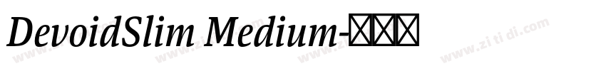 DevoidSlim Medium字体转换